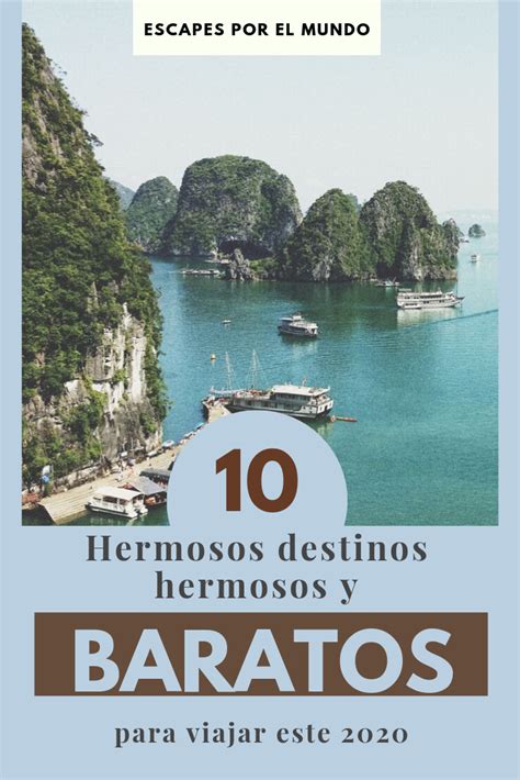 Los 10 Destinos más Baratos y los 10 más Caros para